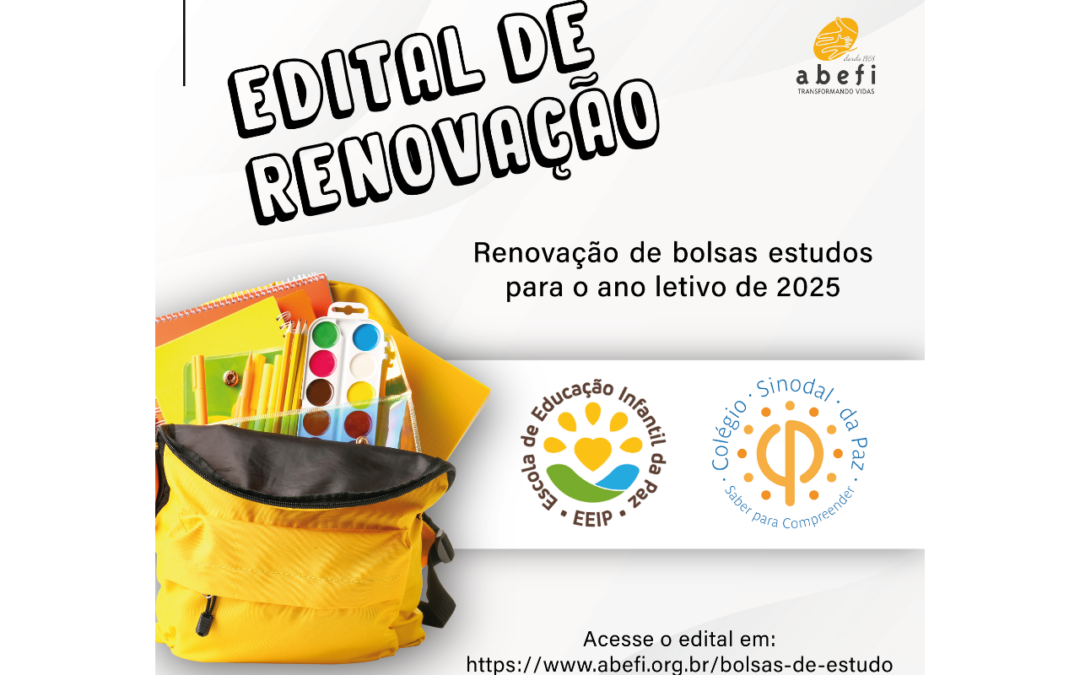 EDITAL DE RENOVAÇÃO (BOLSAS DE ESTUDOS)